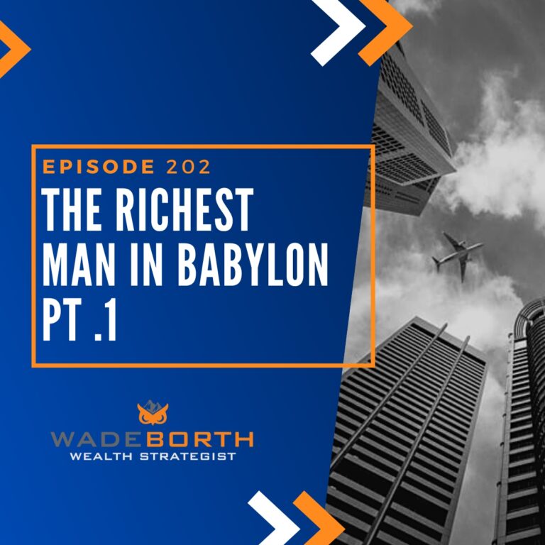 The Richest Man in Babylon Part 1: Why Timeless Wealth Principles Still Work Today
